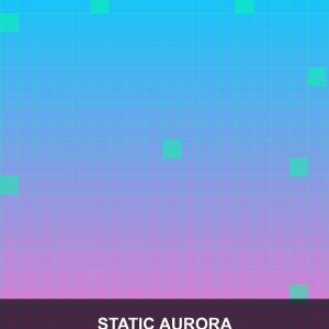 Static Aurora