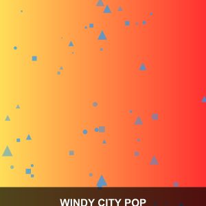 Windy City Pop