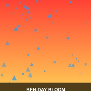Ben-Day Bloom