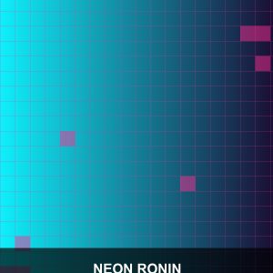Neon Ronin