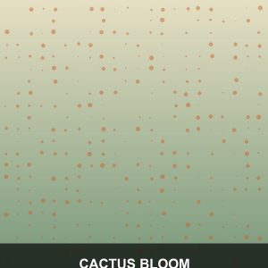 Cactus Bloom