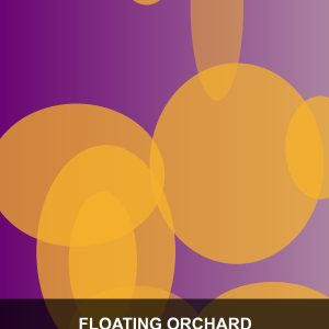Floating Orchard