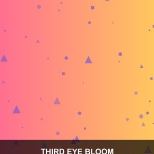 Third Eye Bloom