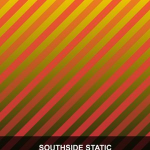 Southside Static